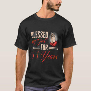 T-shirt Béni Par Dieu Pendant 51 Ans Dieux Grace Anniversa