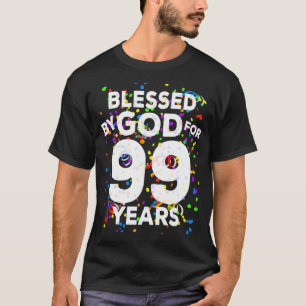 T-shirt Béni Par Dieu Pendant 99 Ans Joyeux 99e Anniversai
