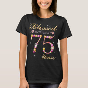 T-shirt Béni Par Dieu Pour 75 Ans 75e Anniversaire Partie
