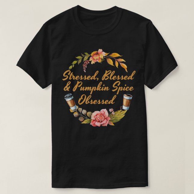 T-shirt Bénie et Citrouille Épice Obsédé PSL Chute (Design devant)