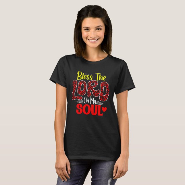 T-shirt Bénissez le Seigneur, ô mon âme (Devant entier)