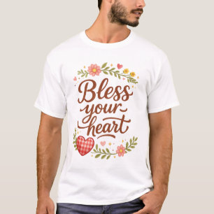 T-shirt Bénissez Votre Cœur – Graphique de Citation Floral