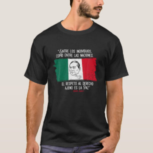 T-shirt Benito Juarez Drapeau Mexicain Pride Hommes Femmes