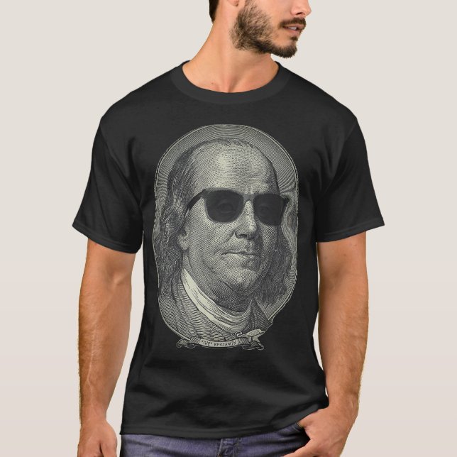 T-shirt Benjamin Franklin The Benjamin Its All About  (Devant)