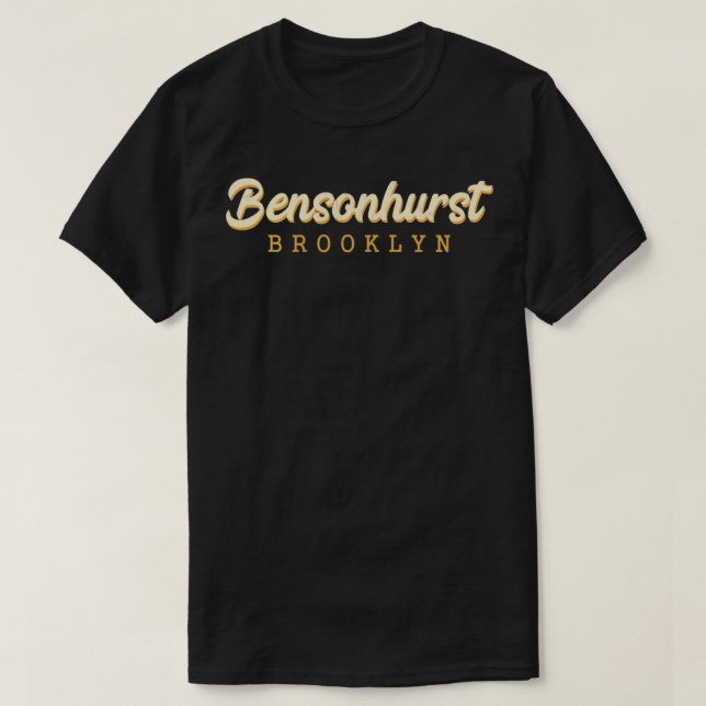 T-shirt Bensonhurst  Cool Retro Brooklyn NYC  (Design devant)