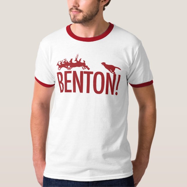 T-shirt Benton ! le chien chassant des cerfs communs en (Devant)