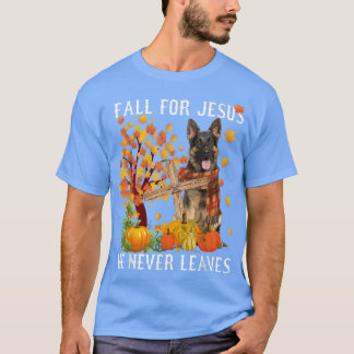 T-shirt Berger Allemand Automne Chute Pour Jésus Il Ne Mèn