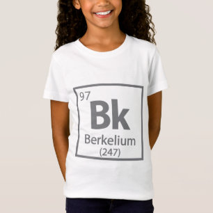 T-Shirt Berkelium - Berkeley Science - Tableau périodique