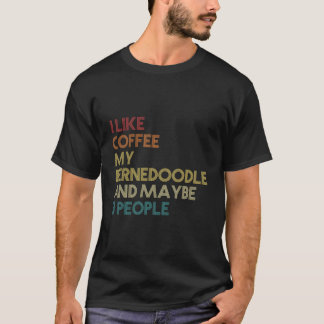 T-shirt Bernedoodle Chien Propriétaire Coffee Avers Citati
