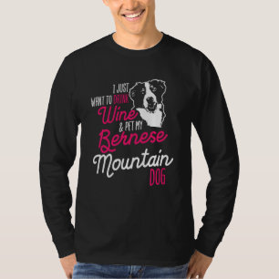 T-shirt Bernese Mountain Dog Boire Chien Maman Vin Mère Gi