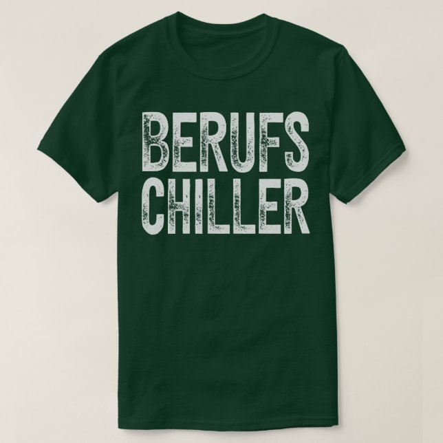 T-shirt Berufs Chill Spa Faulenzer (Design devant)