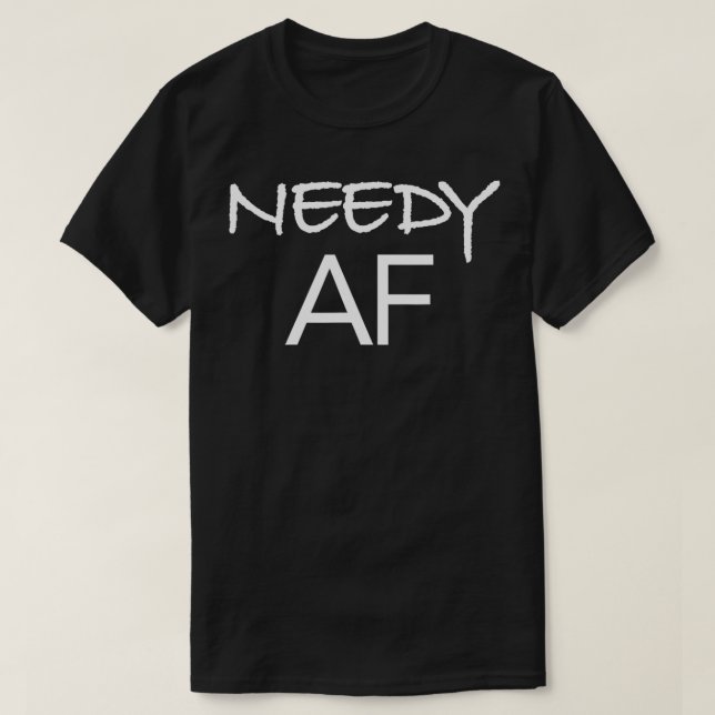 T-shirt Besoin AF drôle cadeau cadeau (Design devant)