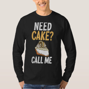 T-shirt Besoin Cake Call Me Cuisine Baking Baker