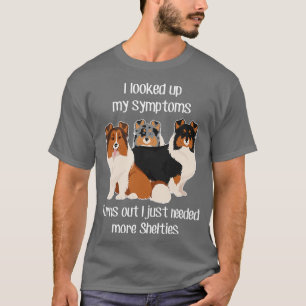 T-shirt Besoin d'abris Shetland Sheepdog