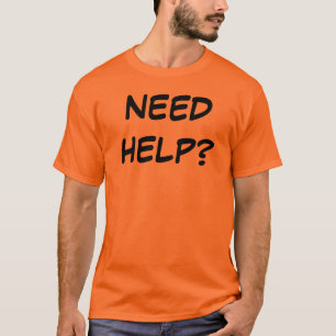 T-SHIRT BESOIN D'AIDE