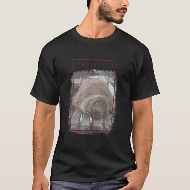 T-shirt Besoin de plus de sommeil Sealion (Devant)