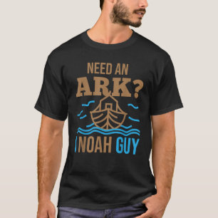 T-shirt Besoin d'un Arc I Noah Guy Christian Flood Noah s