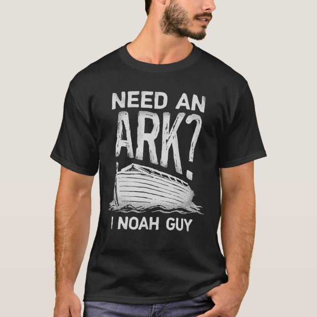 T-shirt Besoin D'Un Arc I Noah Guy T Christian Pun Humour  (Devant)