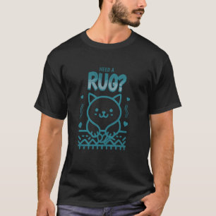 T-shirt Besoin d'un Tapis Mignon Tapis de Chat Toupillage