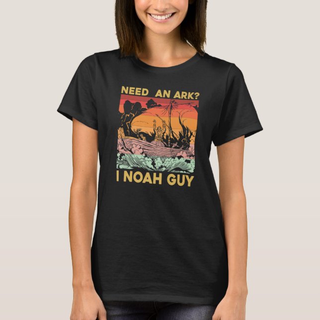 T-shirt Besoin d'un type d'Ark I Noah (Devant)