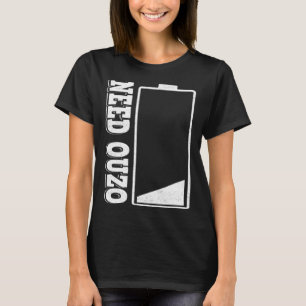 T-shirt Besoin Ouzo Pas de batterie Recharge avec Toast d'