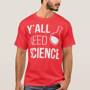 T-shirt Besoin Science V Chimie Biologie Physique Enseigna