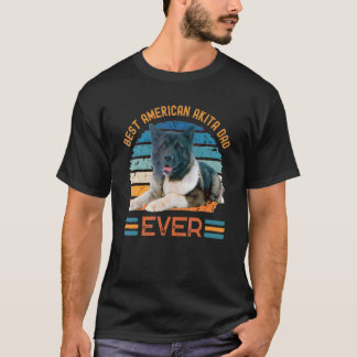 T-shirt Best American Akita Dad Ever Dog Father's Day Tee