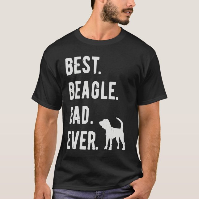 T-shirt Best Beagle Dad Ever  Mens Beagle Dog  Dad (Devant)