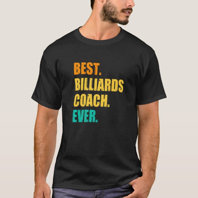 T-shirt Best Billiards Coach Ever Billiard Player Cue Snoo (Devant)