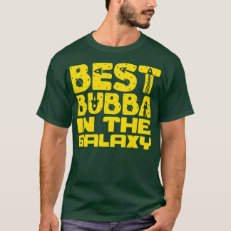 T-shirt Best Bubba Dans La Galaxie
