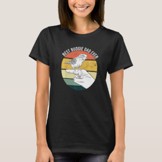 T-shirt Best Budgie Papa Jamais Parakeet Parrot Oiseau Pou