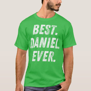 T-shirt Best Daniel Ever Retro Prénom Cadeau