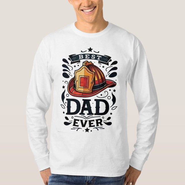 T-shirt Best Fireman Dad Ever  (Devant)
