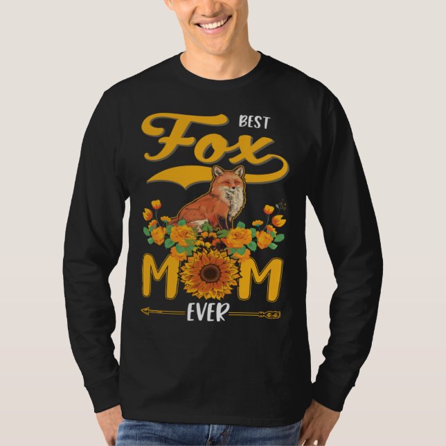 T-shirt Best Fox Mom Ever (Devant)
