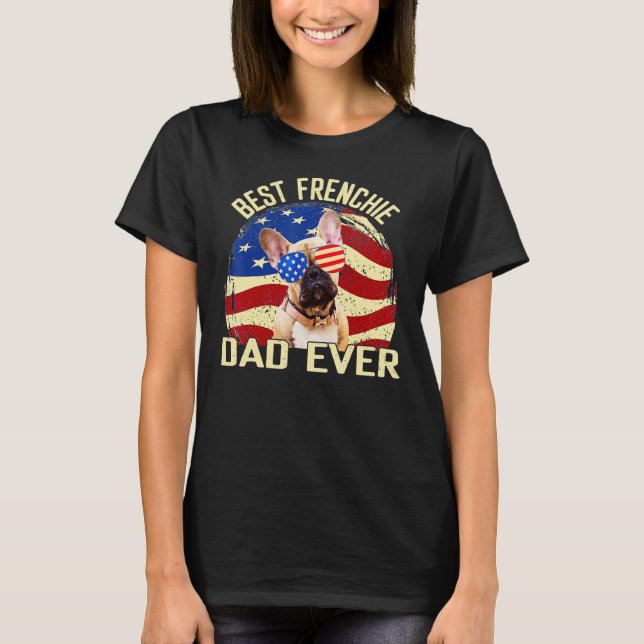 T-shirt Best Frenchie Dad Design Men Father French Bulldog (Devant)