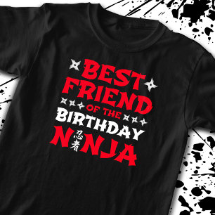 T-shirt Best Friend of the Birthday Ninja