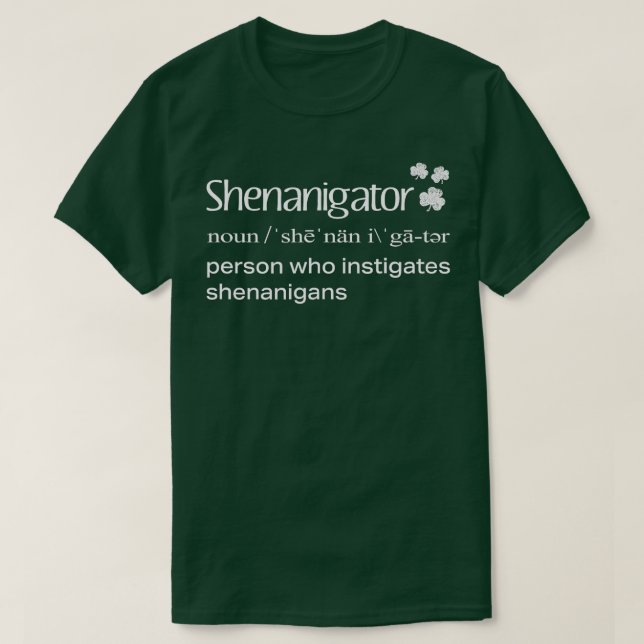 T-shirt Best Funny Shenanigans Definition St Patricks Gift (Design devant)