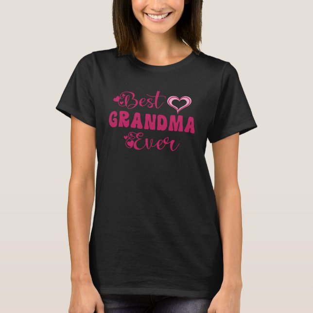 T-shirt Best Grandma Ever (Devant)