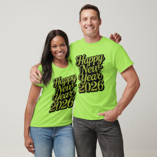 T-shirt Best Happy New Year 2026 Wishes for Friends