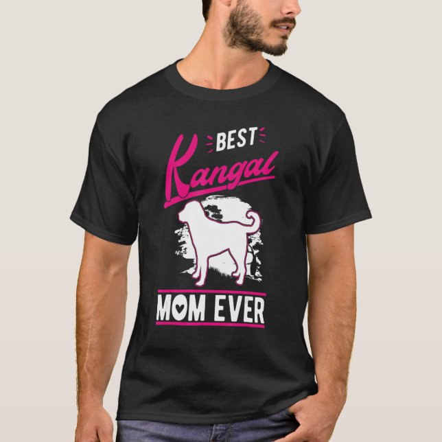 T-shirt Best Kangal Mom Ever (Devant)