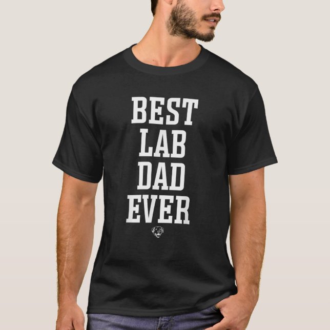 T-shirt Best Lab Papa Ever Labrador Papa (Devant)
