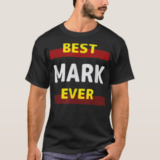 T-shirt Best Mark Ever Amis Nom Buddy Nickname Persona