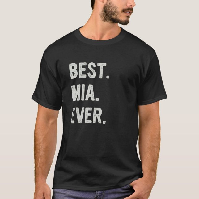 T-shirt Best Mia Ever Family Grandma (Devant)