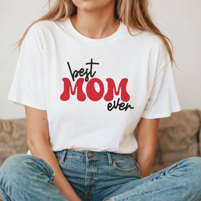T-shirt Best Mom Ever | Retro Red Typography (Créateur téléchargé)