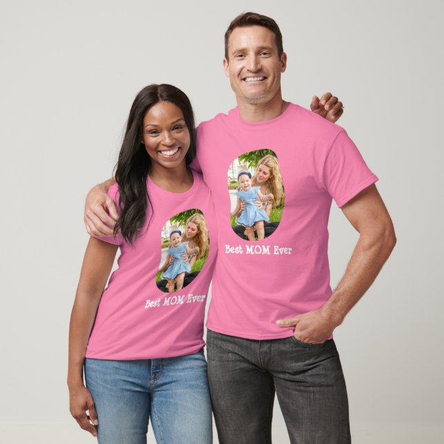 T-shirt Best MOM Ever téléchargez votre photo de famille (Unisexe)