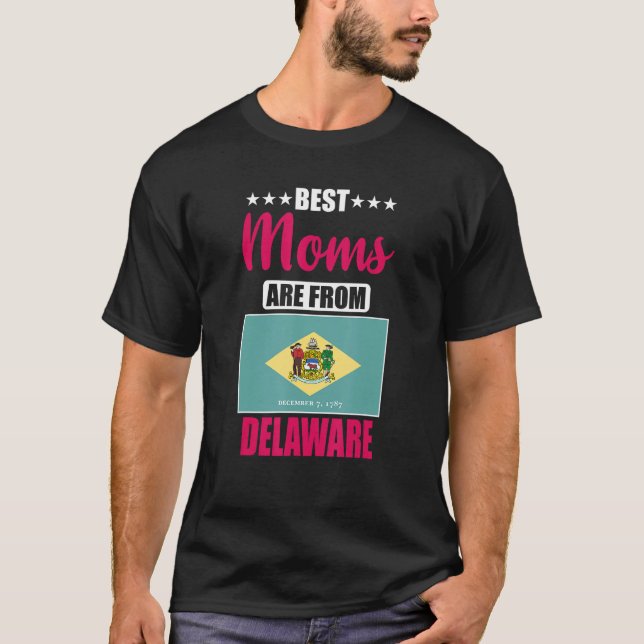 T-shirt Best Moms are from Delaware (Devant)