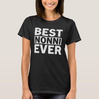 T-shirt Best Nonni Ever  Mothers Day Nonni