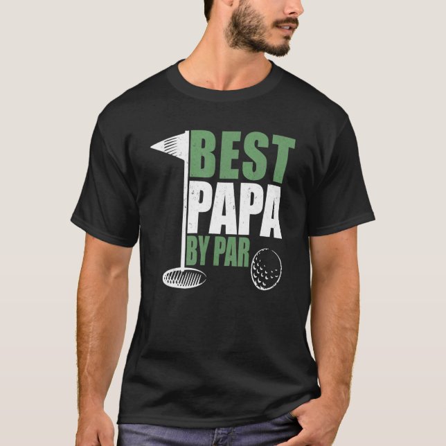 T-shirt Best Papa By Par Father's Day Golf Dad Grandpa (Devant)