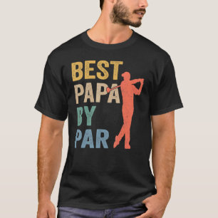 T-shirt Best Papa By Par Fête des pères Golf Grandpa 5