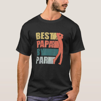 T-shirt Best Papa By Par Golf Fête des pères Grandpa 2022